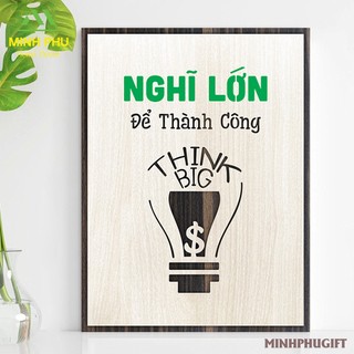 Tranh Slogan truyền động lực bằng Gỗ thiết kế độc nhất