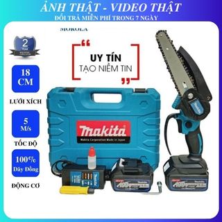 Máy cưa xích Makita 199V, máy cưa xích cầm tay mini makita Lam xích dài 18cm , lõi đồng 100%, pin 10 cell