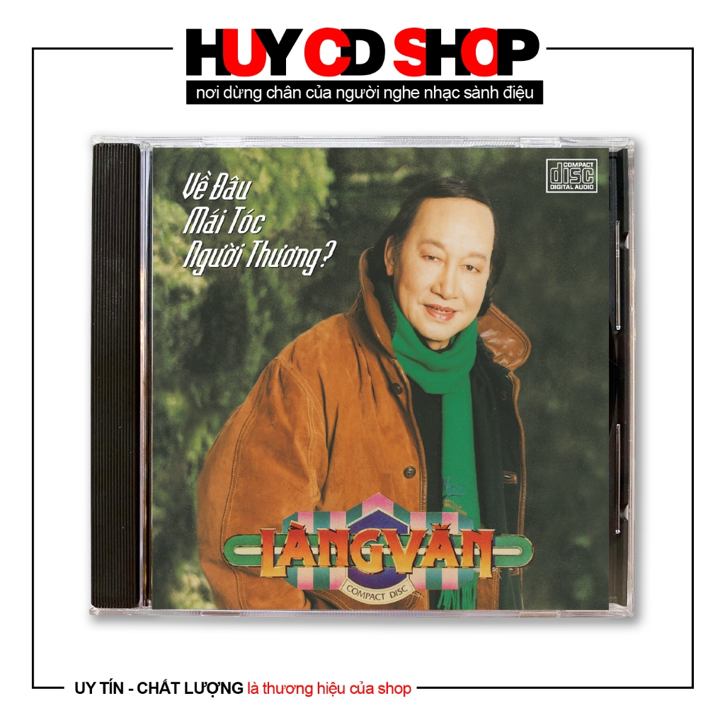 Đĩa CD Duy Khánh Về Đâu Mái Tóc Người Thương Nhạc vàng trữ tình Bolero Đĩa lòng trắng Chất Lượng cao HUY CD SHOP
