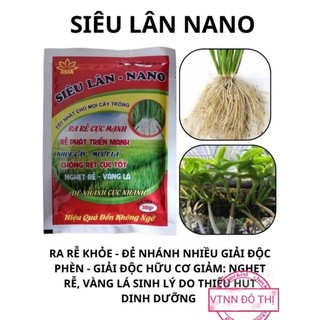 Siêu lân đỏ nano - Ra rễ khỏe - đẻ nhánh nhiều - giải độc phèn, giải độc hữu cơ - giảm nghẹt rễ, vàng lá - gói 30gr