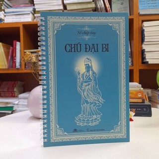 Sổ Chép Tay Chú Đại Bi (nét chữ in mờ)