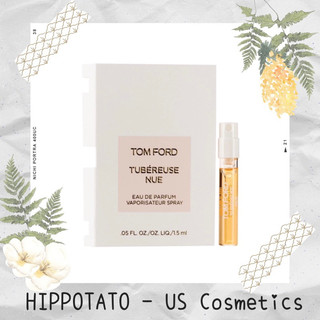 🌹 tom ford tubereuse nue edp 1.5ml - vial sample mẫu thử nước hoa