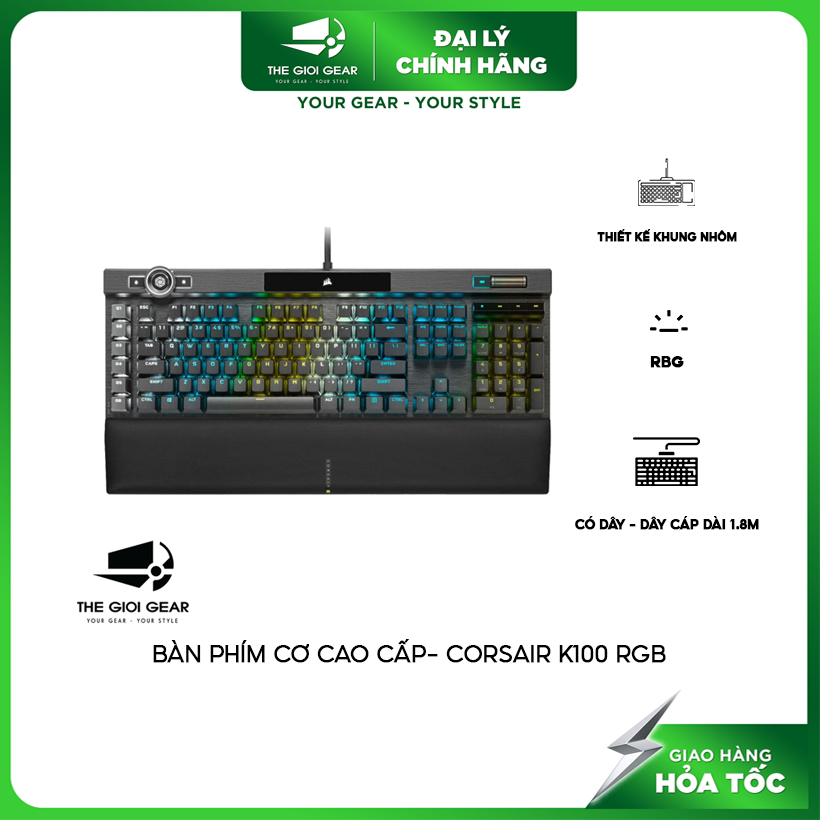 Bàn Phím Cơ Cao Cấp- Corsair K100 RGB