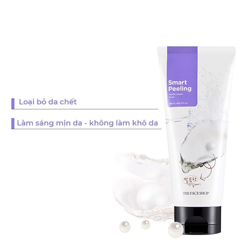 Tẩy tế bào chết mặt The Face Shop ngọc trai Hàn Quốc Smart Peeling White Jewel 120ml trắng da