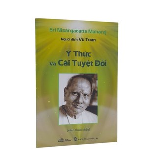 Sách - ý thức và cái tuyệt đối - thư quán hạnh phúc