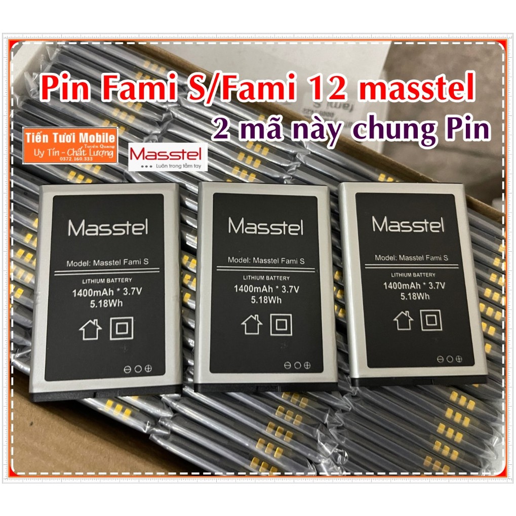 Pin Fami S/Fami 12 dùng chung  Masstel