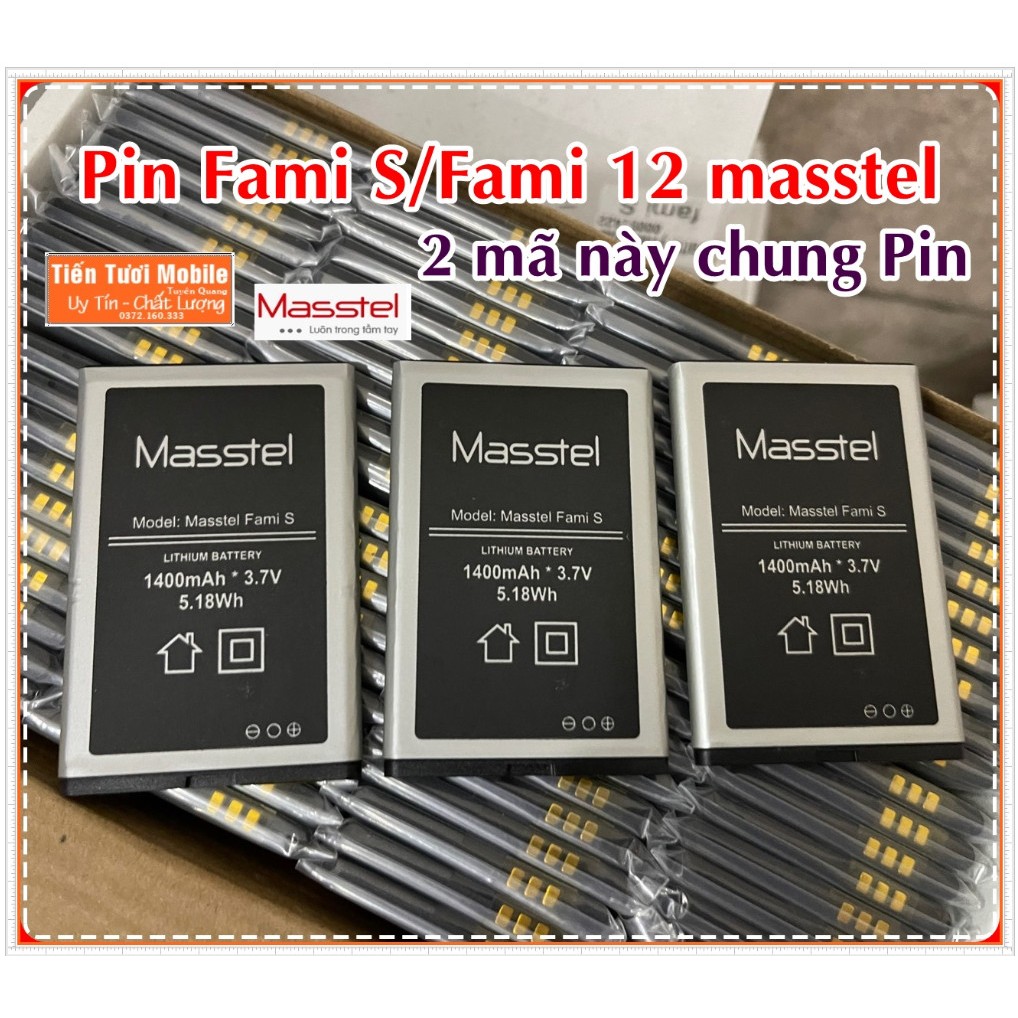 Pin Fami S/Fami 12 dùng chung  Masstel