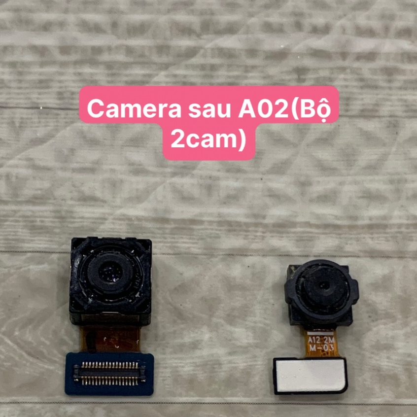 Camera sau A02 Samsung (Bộ 2 cam) zin bóc máy