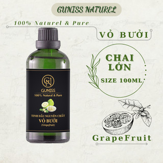 Tinh Dầu Vỏ Bưởi Guniss 100ML | Thiên Nhiên, Nguyên Chất 100%, Có Kiểm Định COA | Khuếch Tán, Xông Phòng, Đuổi Muỗi.
