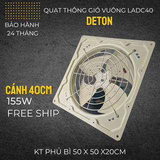 Quạt thông gió vuông Công Nghiệp Deton TLAD