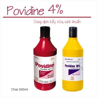 Dung dịch sát khuẩn povidine 10% vàng và povidine 4% đỏ chai 500ml