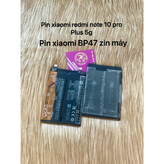 Pin xiaomi redmi note 10 pro plus 5g : bp47 zin