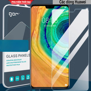 Cường lực Gor Huawei Mate 20 / Mate 20X / Mate 30 / Mate 50 / Mate 60 / Huawei P40 / P50 trong suốt trơn mượt