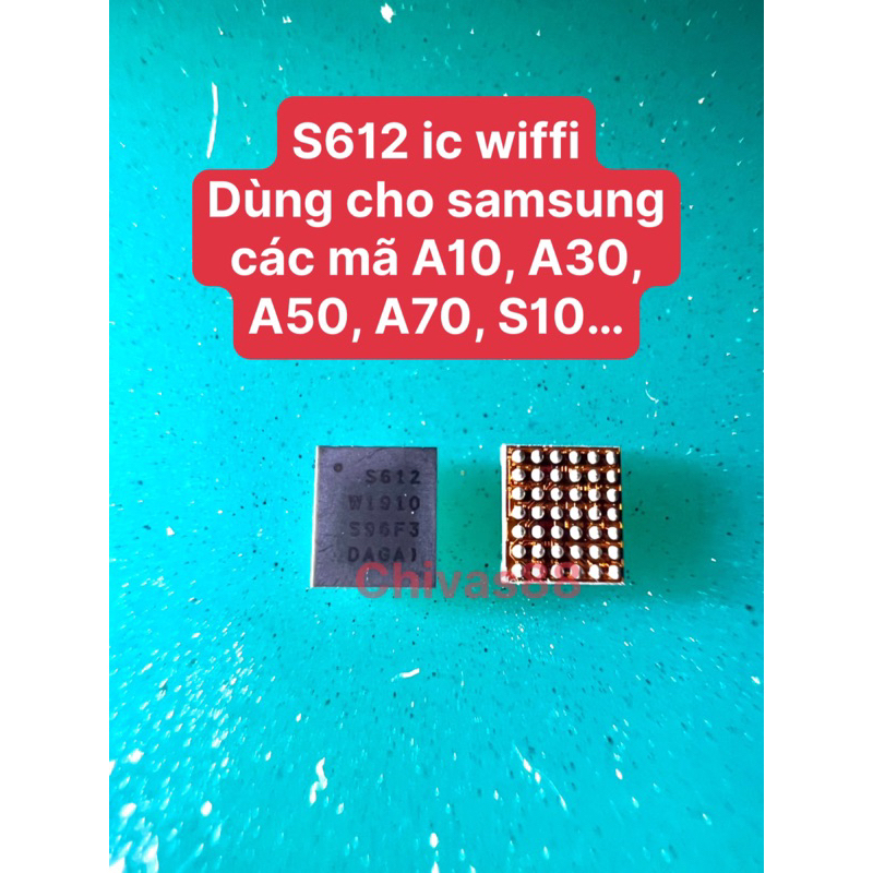 S612 IC Wifi SS A530 A750 v.v..