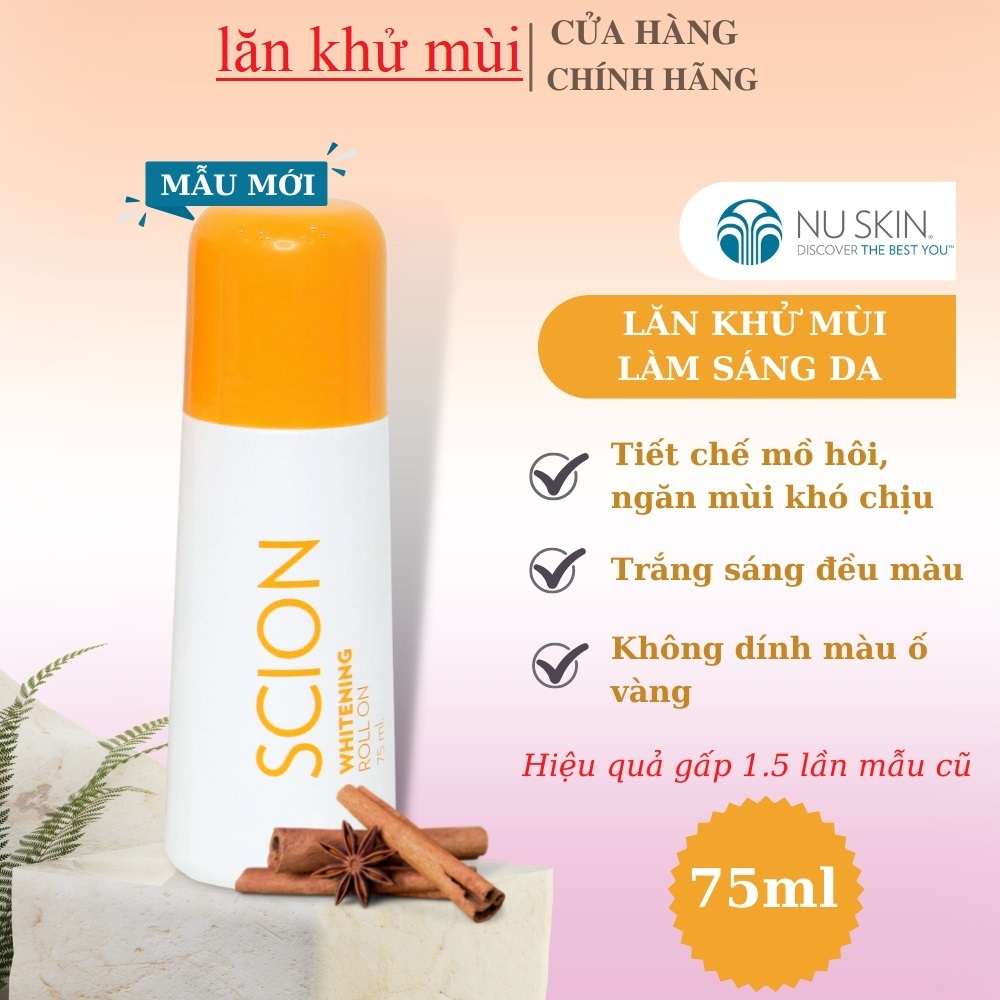 Lăn khử mùi Scion Nuskin 75ml ngăn mùi hôi nách không làm ố quần áo, làm sáng vùng da dưới cánh tay