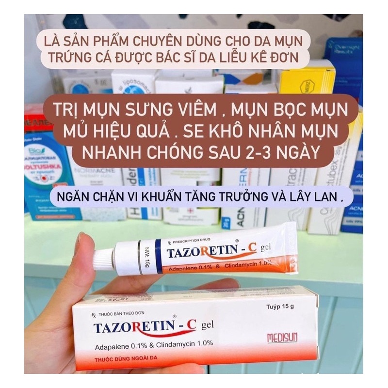 Chấm mụn TA DÔ da liễu kê đơn 0.1 0.3 C Gel MỤN ẨN, MỤN LI TI SƯNG VIÊM...