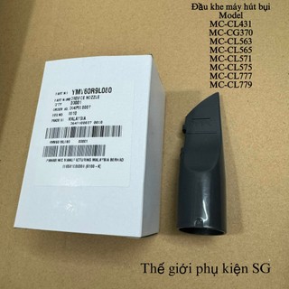 Đầu hút khe máy hút bụi panasonic mc-cl431/ mc-cg370/ mc-cl563/ mc-cl565/ mc-cl571/ mc-cl575/ mc-cl777/ mc-cl779