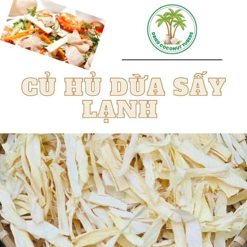 CỦ HỦ DỪA KHÔ SẤY LẠNH