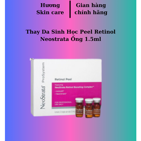 Thay Da Sinh Học Peel Retinol Neostrata Ống 1.5ml