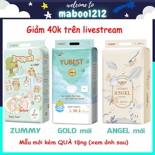 Bỉm Yubest Gold / Angel mẫu mới / Zummy Pooh/ CAO CẤP Natural quần/dán NB90, S62, M60, L52, XL46, XXL44, XXXL42