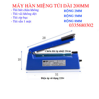Máy hàn miệng túi dài 200mm rộng 2mm, 5mm, 8mm, máy ép miệng túi, máy dán miệng túi