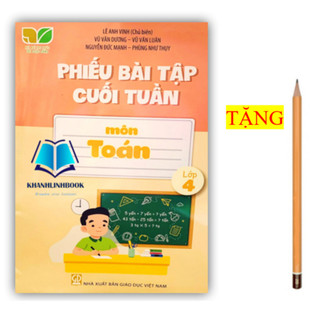 Sách - Phiếu Bài Tập Cuối Tuần Môn Toán Lớp 4 ( Kết Nối )