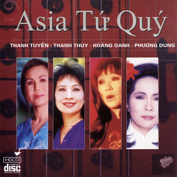 Đĩa CD Nhạc Vàng Asia Tứ Quý Thanh Tuyền - Thanh Thuý - Hoàng Oanh - Phương Dung
