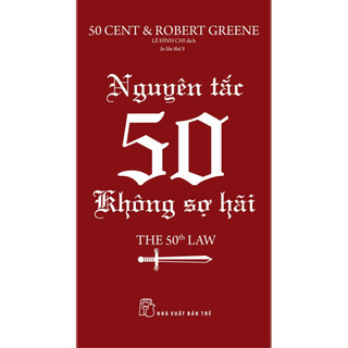 Sách - Robert Greene. Nguyên tắc 50 - Không sợ hãi