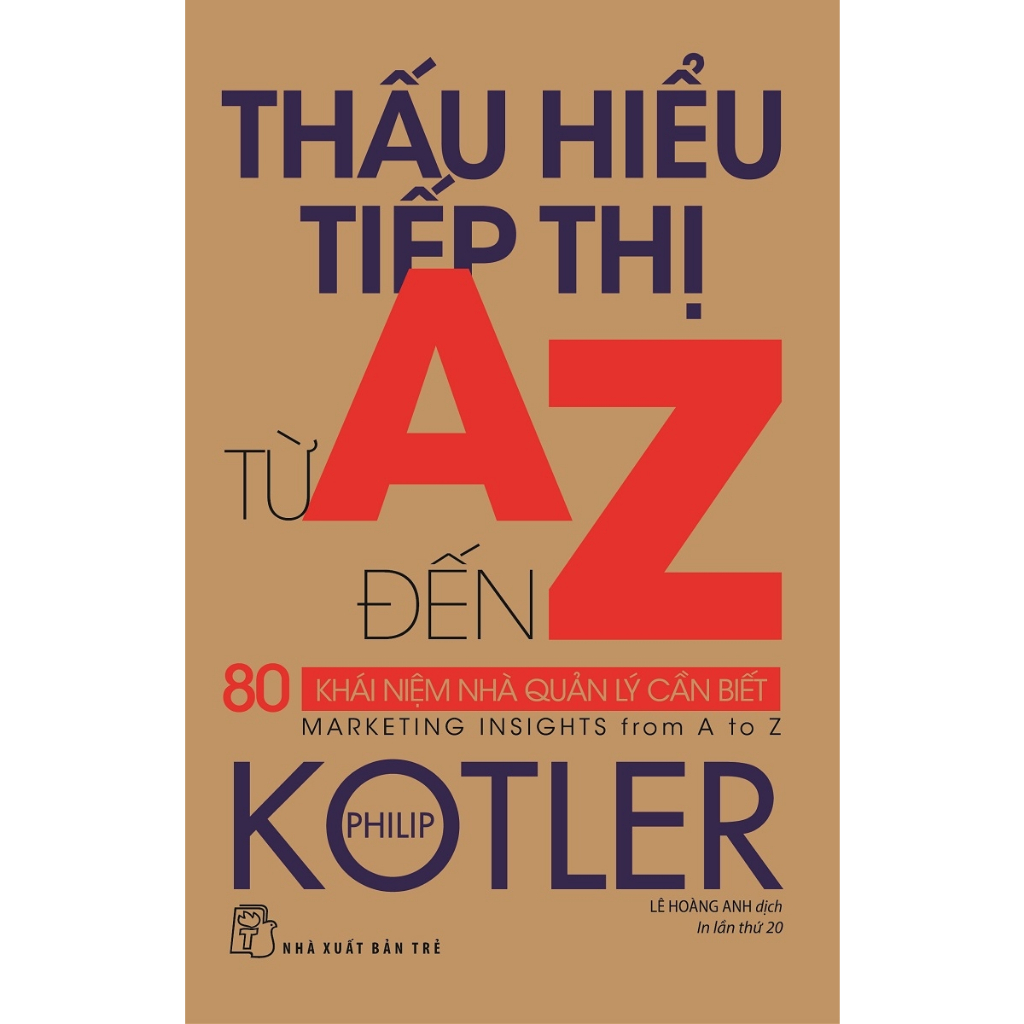 Sách - P.Kotler. Thấu hiểu tiếp thị từ A đến Z