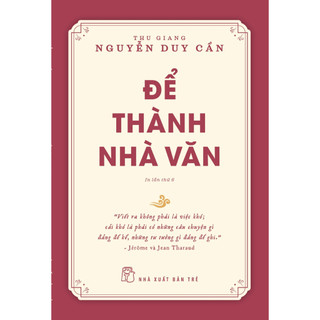 Sách - ts thu giang - để thành nhà văn - bìa mềm