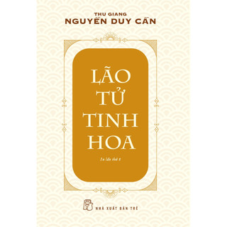 Sách - ts thu giang - lão tử tinh hoa - bìa mềm