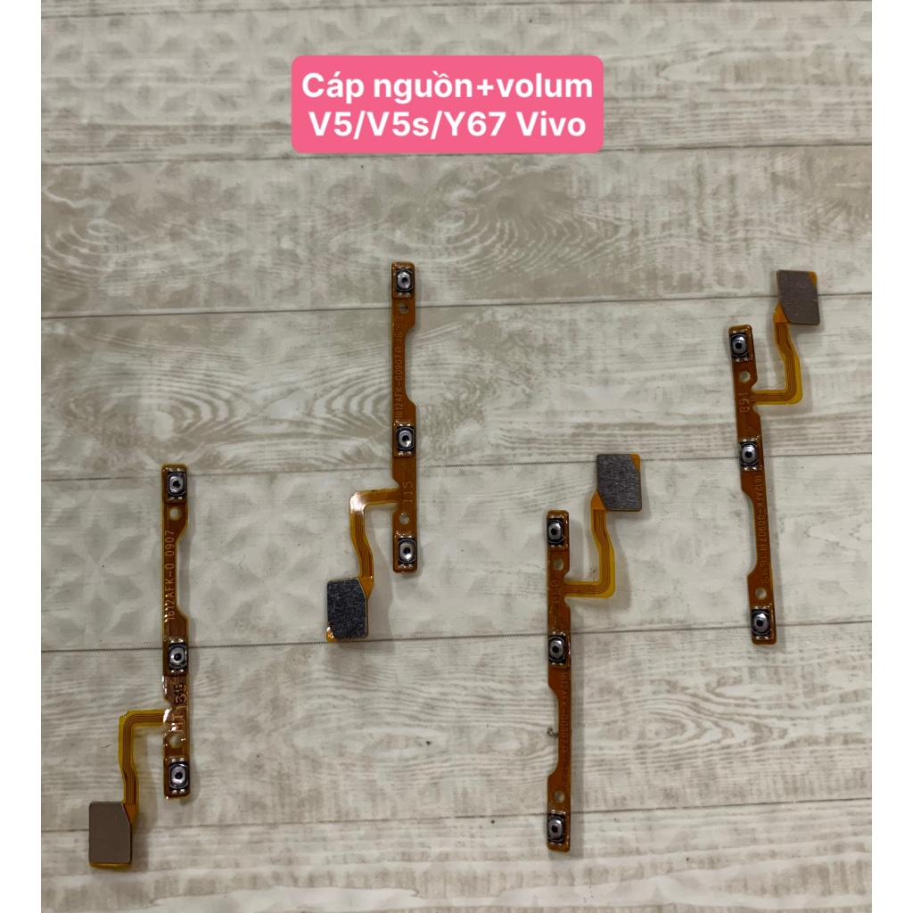 Cáp nguồn+volum V5/V5s/Y67 Vivo (zin bóc máy)