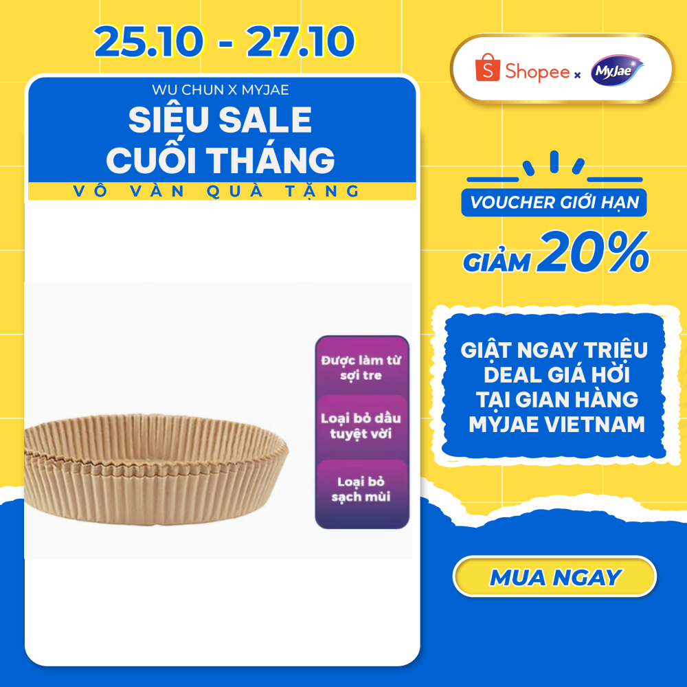 [Voucher giảm 12% - đơn từ 0Đ] Giấy Nến Cho Nồi Chiên Không Dầu MyJae