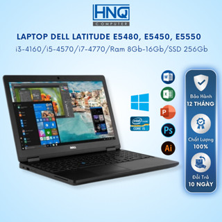 Laptop Dell Latitude E5xxx màn 14 inch, 15.6 inch, cấu hình intel i5-i7 Ram 8G, SSD 256G - Likenew