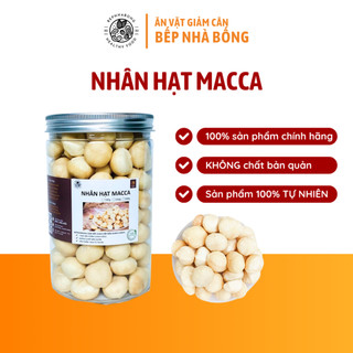 Nhân hạt macca ĐăkLăk sấy nguyên hạt/ hạt vỡ loại 1 - Nhân hạt macca tách vỏ nhập khẩu bịch 250gr-500gr, Bếp Nhà Bống
