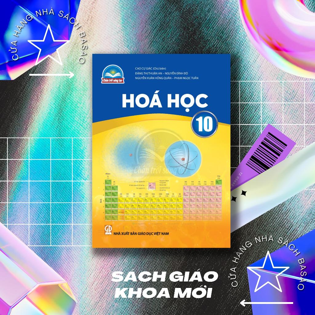 Sách học sinh – Hóa Học Lớp 10  – Chân trời sáng tạo