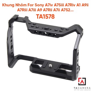 Khung nhôm for sony a7iv a7siii a7riv a1 a9ii a7riii a7iii a9 a7rii a7ii a7s2... - ta1578