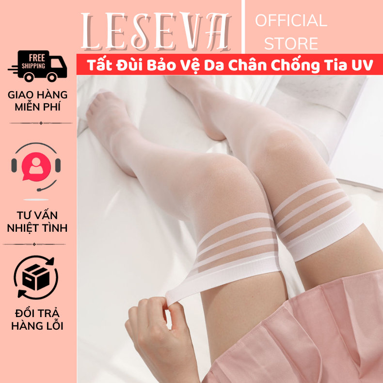 Quần Tất Đùi Độ Dày 15D, Vớ Dài Tới Đùi Chống Nắng - Tia UV, Bảo Vệ Da Chân Siêu Mỏng Co Giãn Quyến Rũ LESEVA SHOP