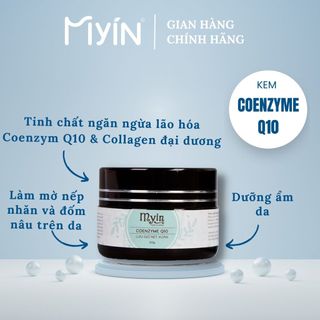 Kem ngăn ngừa lão hoá Coenzyme Q10 MYIN - lưu giữ nét xuân hũ 20g