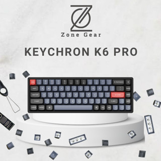 Bàn phím cơ KEYCHRON K6 PRO - Hỗ trợ QMK/VIA - Mạch xuôi
