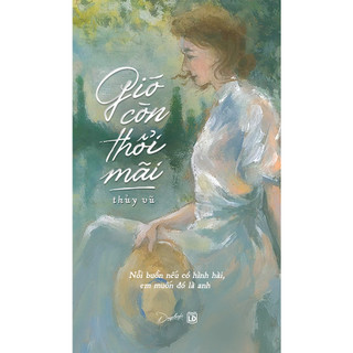 Sách - gió còn thổi mãi