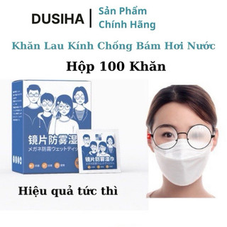 Hộp 100 Khăn lau kính Nano, khăn lau kính chống hơi nước, lau sạch nhờn vân tay bụi bẩn trên mắt kính, điện thoại