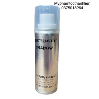 Gôm xịt tạo kiểu tóc Butterfly Shadow 150ml