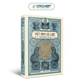 Sách - Việt Nam Sử Lược (Ấn Bản Kỉ Niệm 100 Năm Xuất Bản Lần Đầu) - Bìa cứng - Đông A