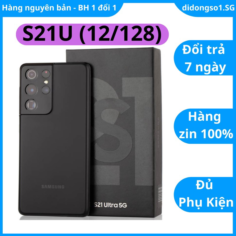 Điện thoại Samsung S21 Ultra 5G 2 sim 99% Fullbox - Snapdragon 888 Ram 12Gb-128Gb - Didongso1