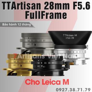 [CÓ SẴN] Ống kính TTArtisan 28mm F5.6 Full-Frame cho Leica M - Lens chụp đường phố siêu nhỏ gọn và siêu đẹp