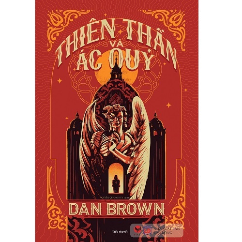 Sách - Thiên Thần Và Ác Quỷ - Dan Brown (Bìa Cứng)