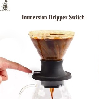 Phễu Pha Cà Phê V60 Giấy Lọc Ngâm Nút Bật Tắt | Immersion Dripper Switch
