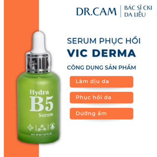   NHẬP KHẨU CHÍNH HÃNG  Serum B5 Vic Derma Hydra 50ml Tinh chất cấp ẩm phục hồi da Vicderma phù hợp da treatment 