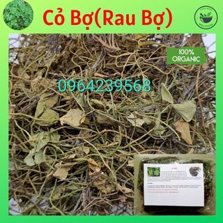 CỎ BỢ, RAU BỢ - Túi 500gr và 1000gr, loại sạch phơi khô, hàng mới thu hái